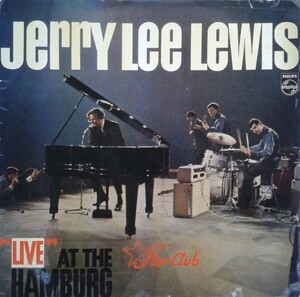 Live at the Star-Club, Hamburg by Jerry Lee Lewis (Album, Rock